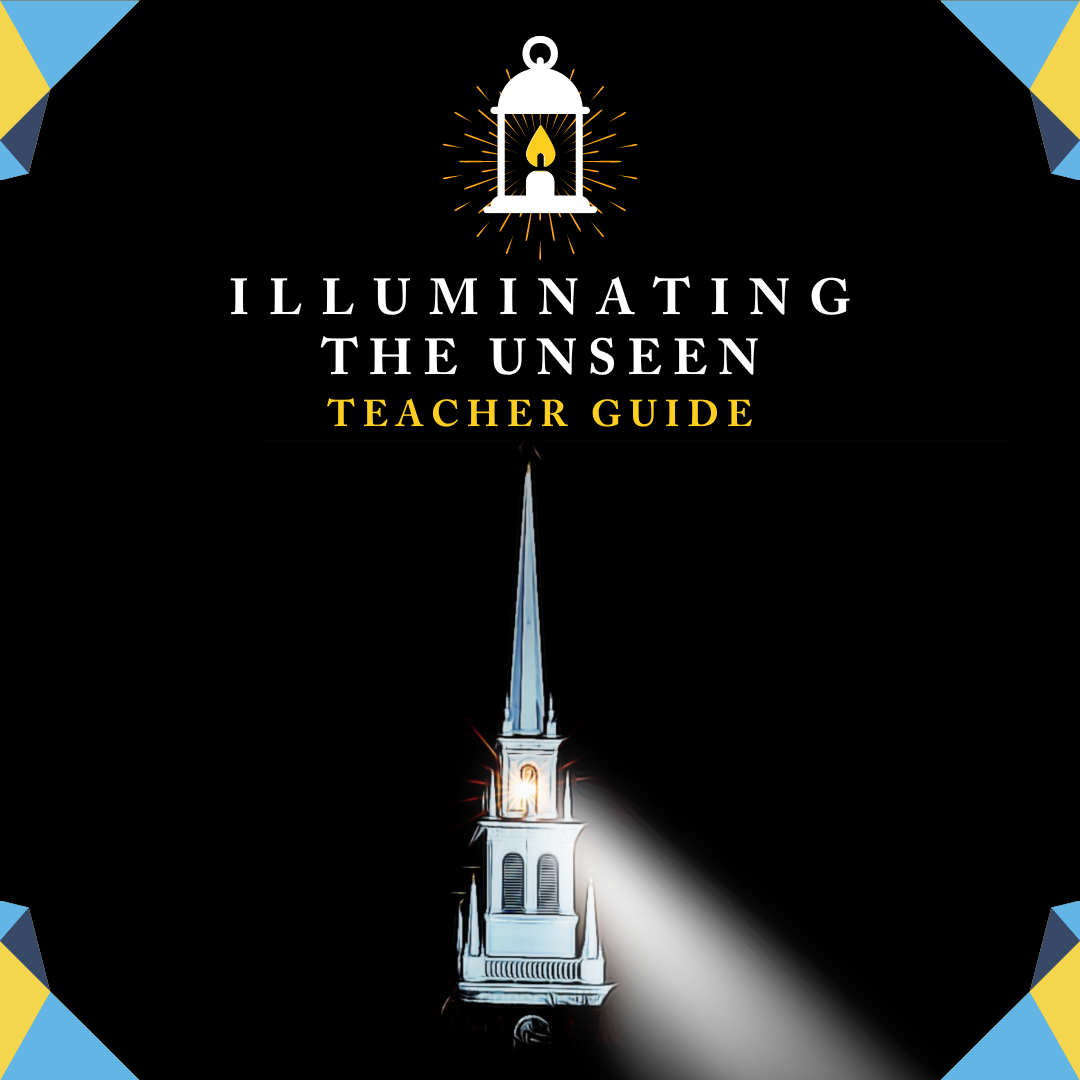 Illuminating the Unseen Teacher Guide