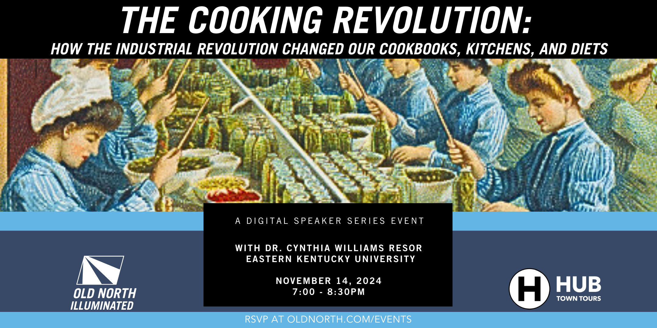 The Cooking Revolution How the Industrial Revolution Changed our Cookbooks, Kitchens, and Diets