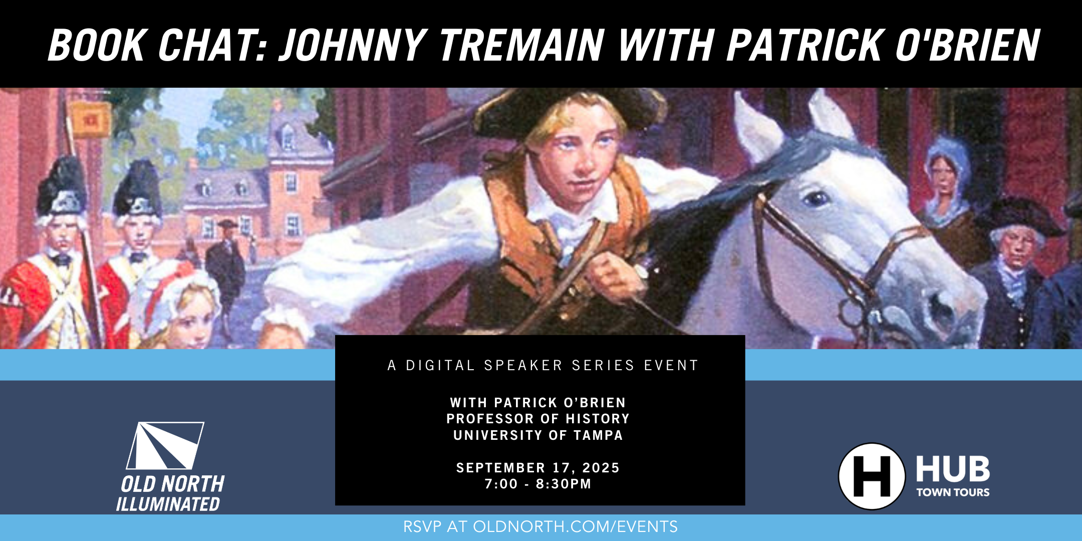 Book Chat: Johnny Tremain with Patrick O’Brien